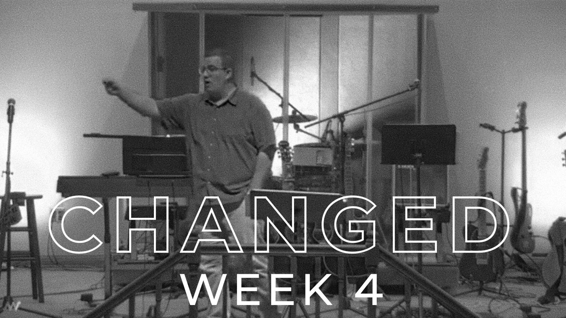 Changed: Week 4