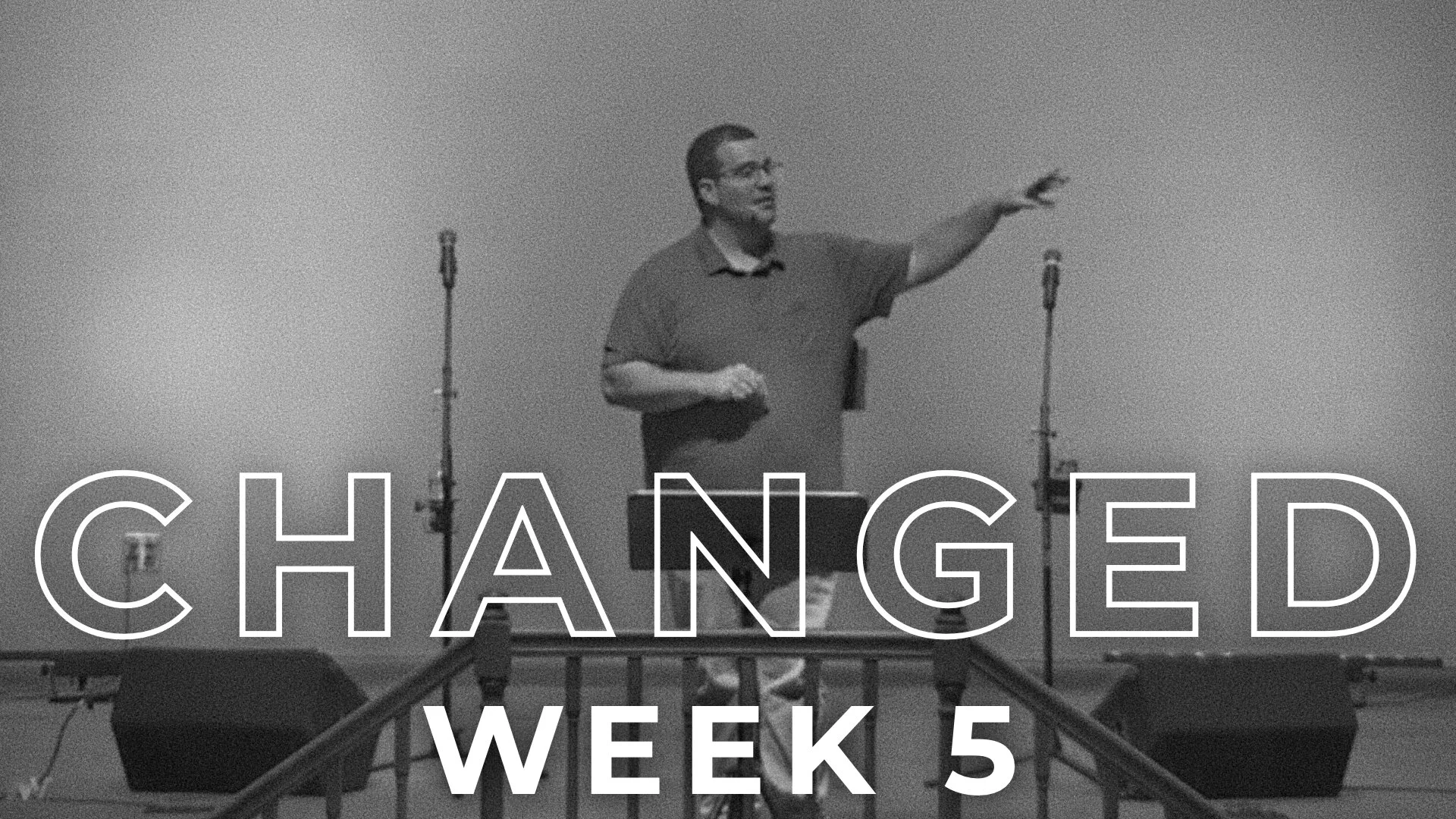 Changed: Week 5