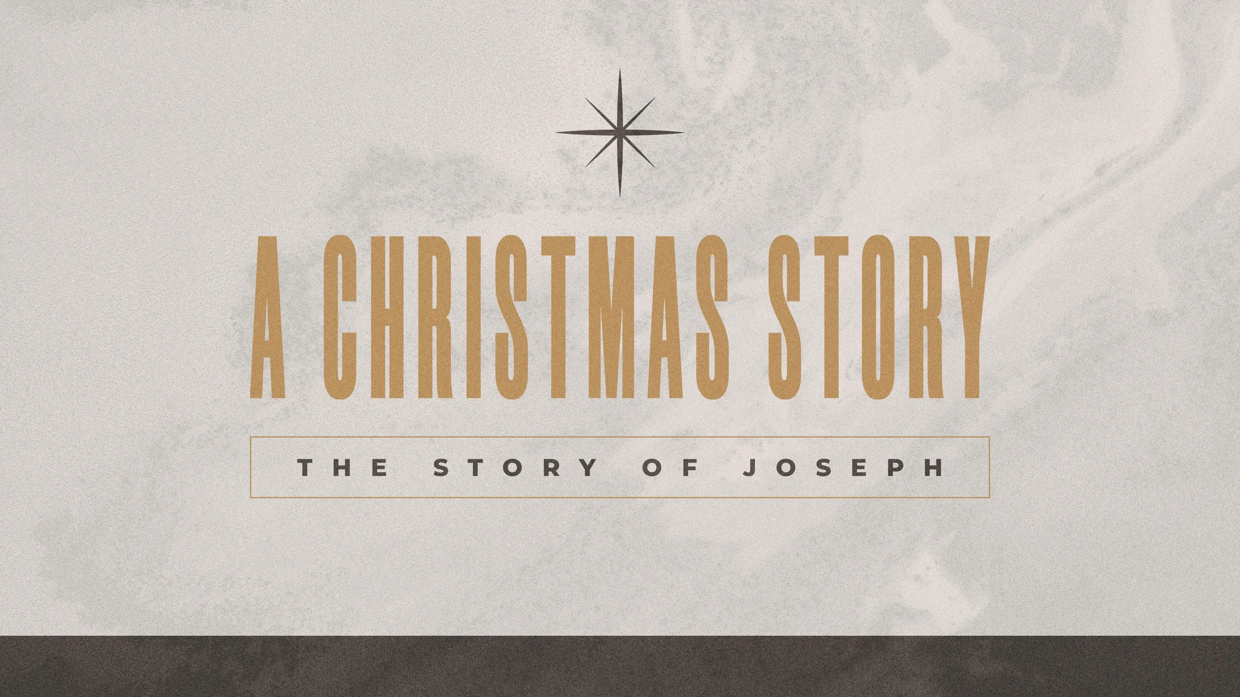 A Christmas Story: The Story of Joseph