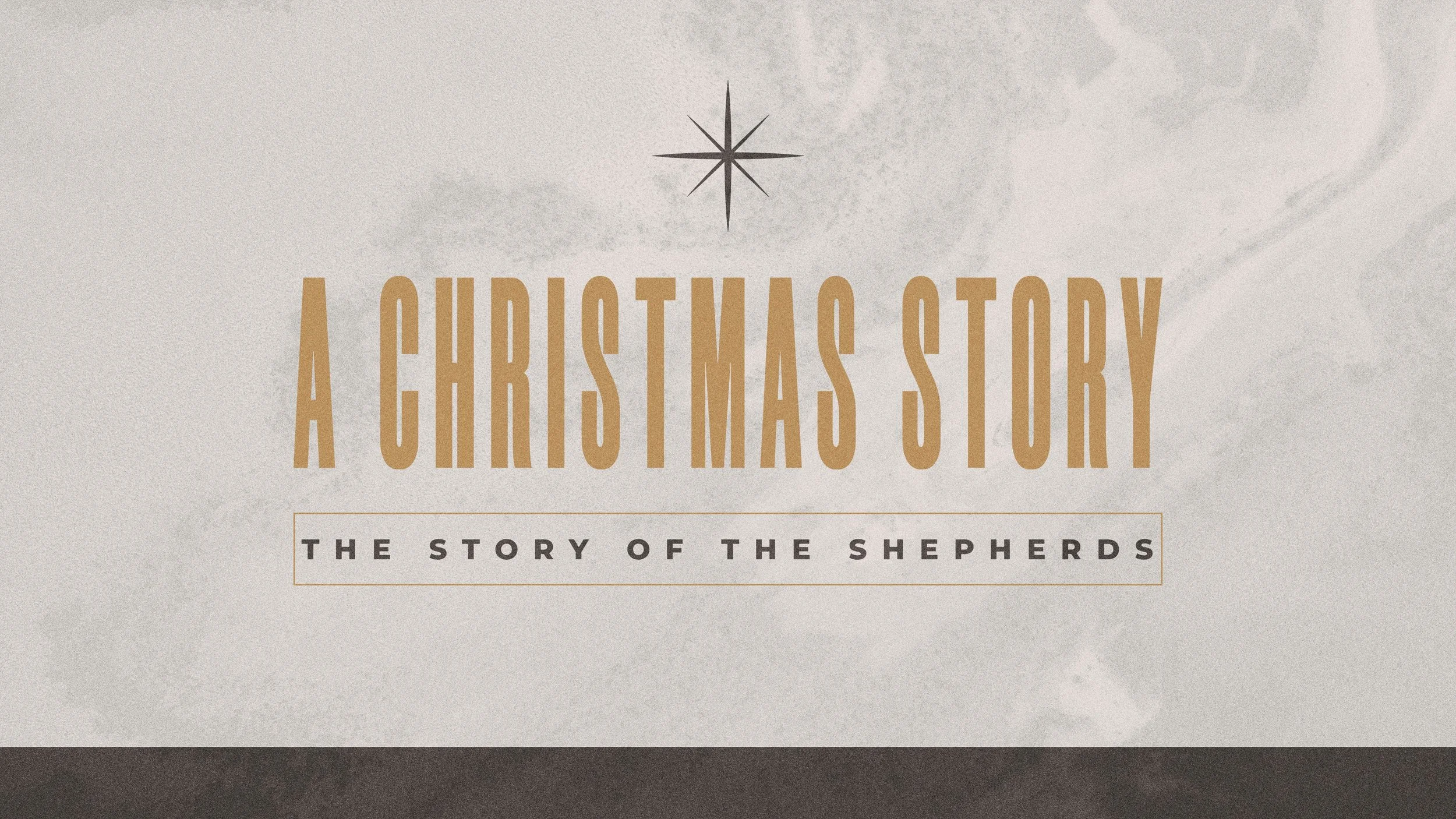 A Christmas Story: The Story of The Shepherds