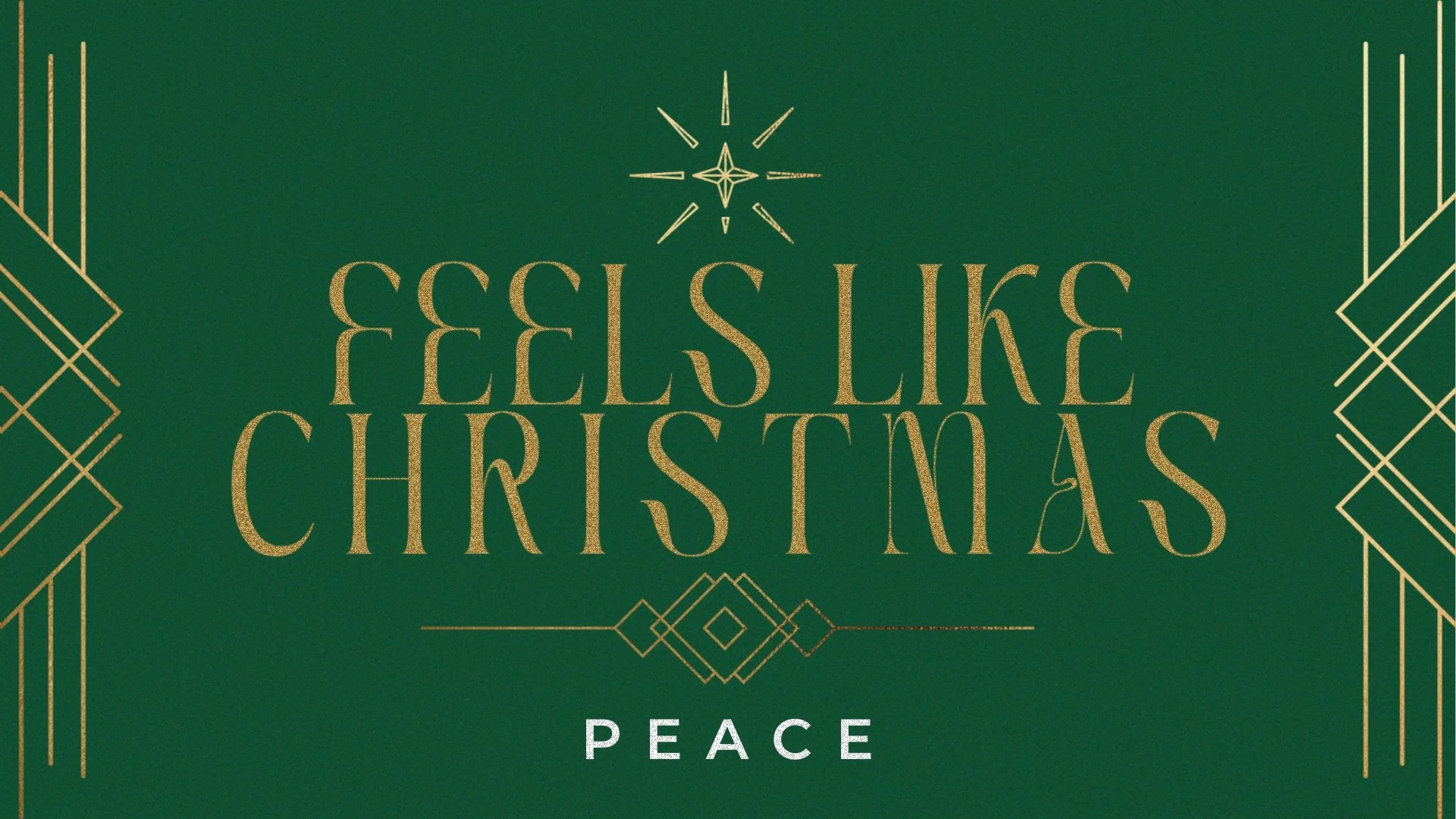 Feels Like Christmas: Peace