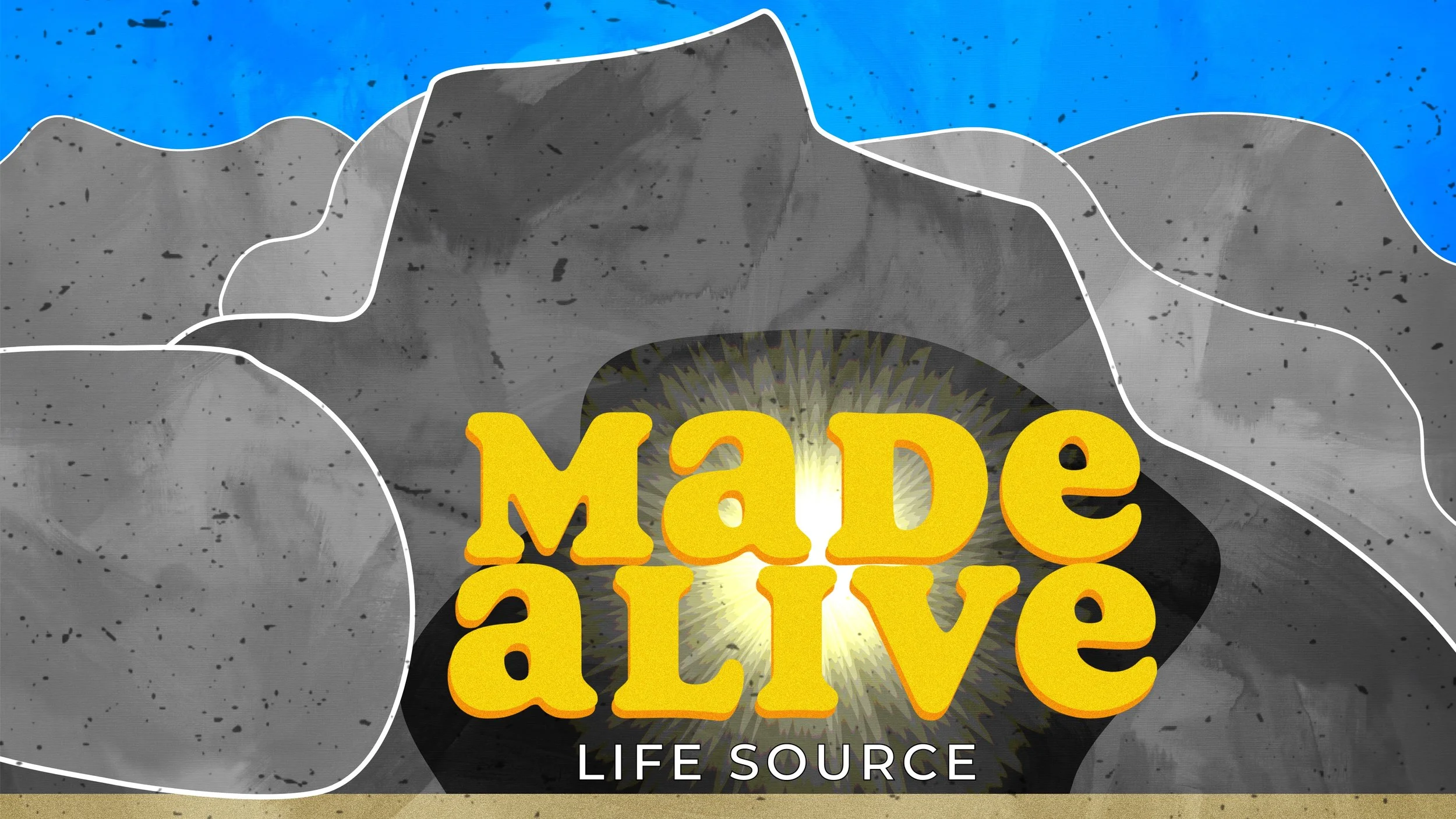 Made Alive: Life Source