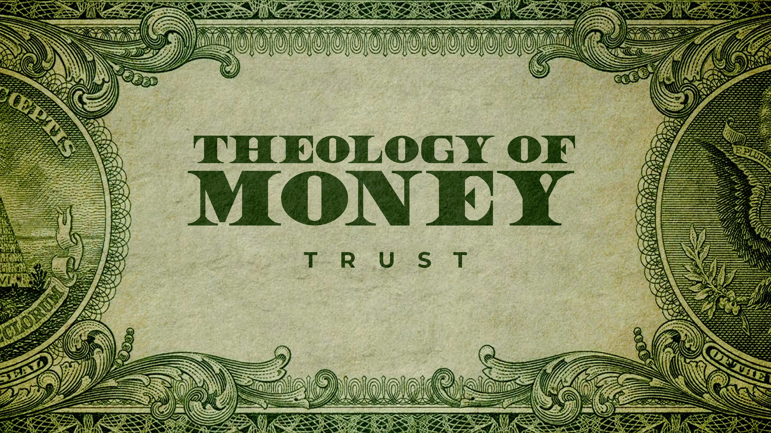Theology of Money: Trust