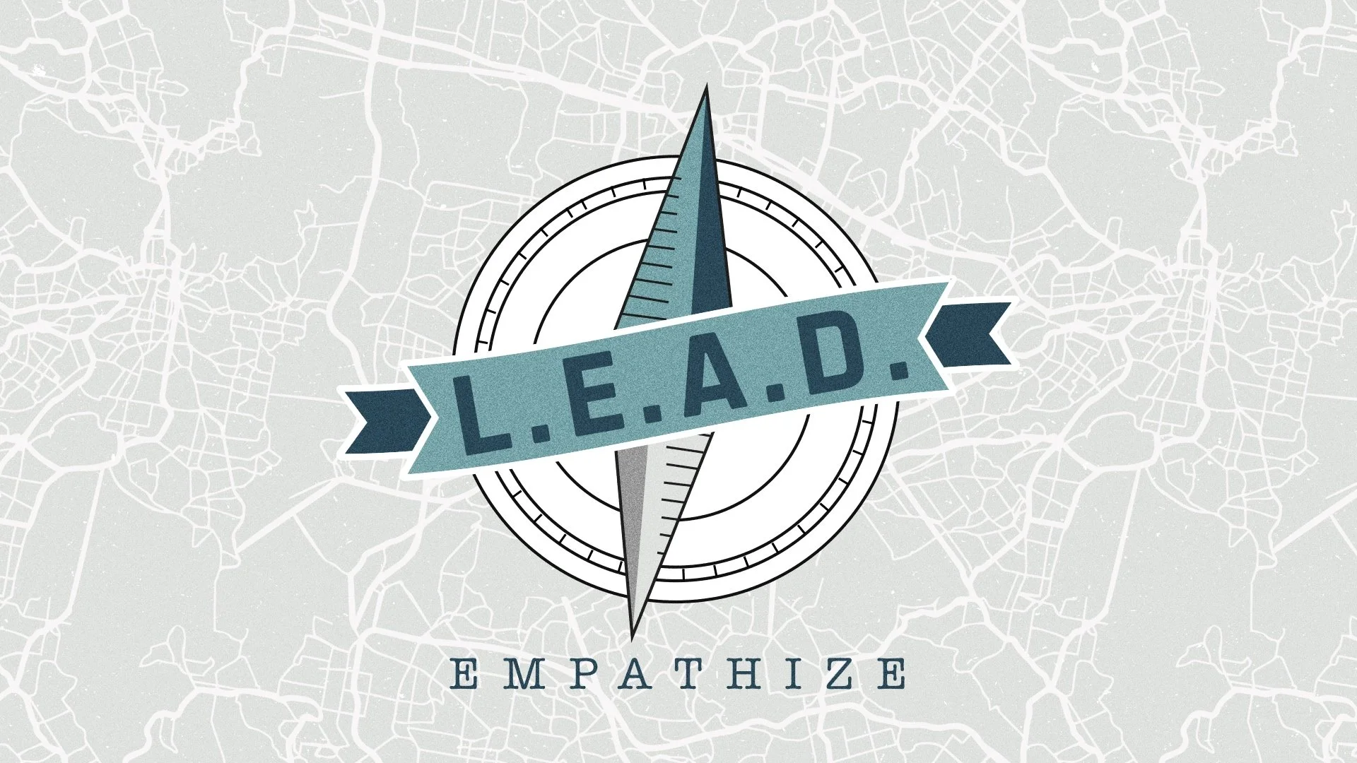 L.E.A.D. - Empathize