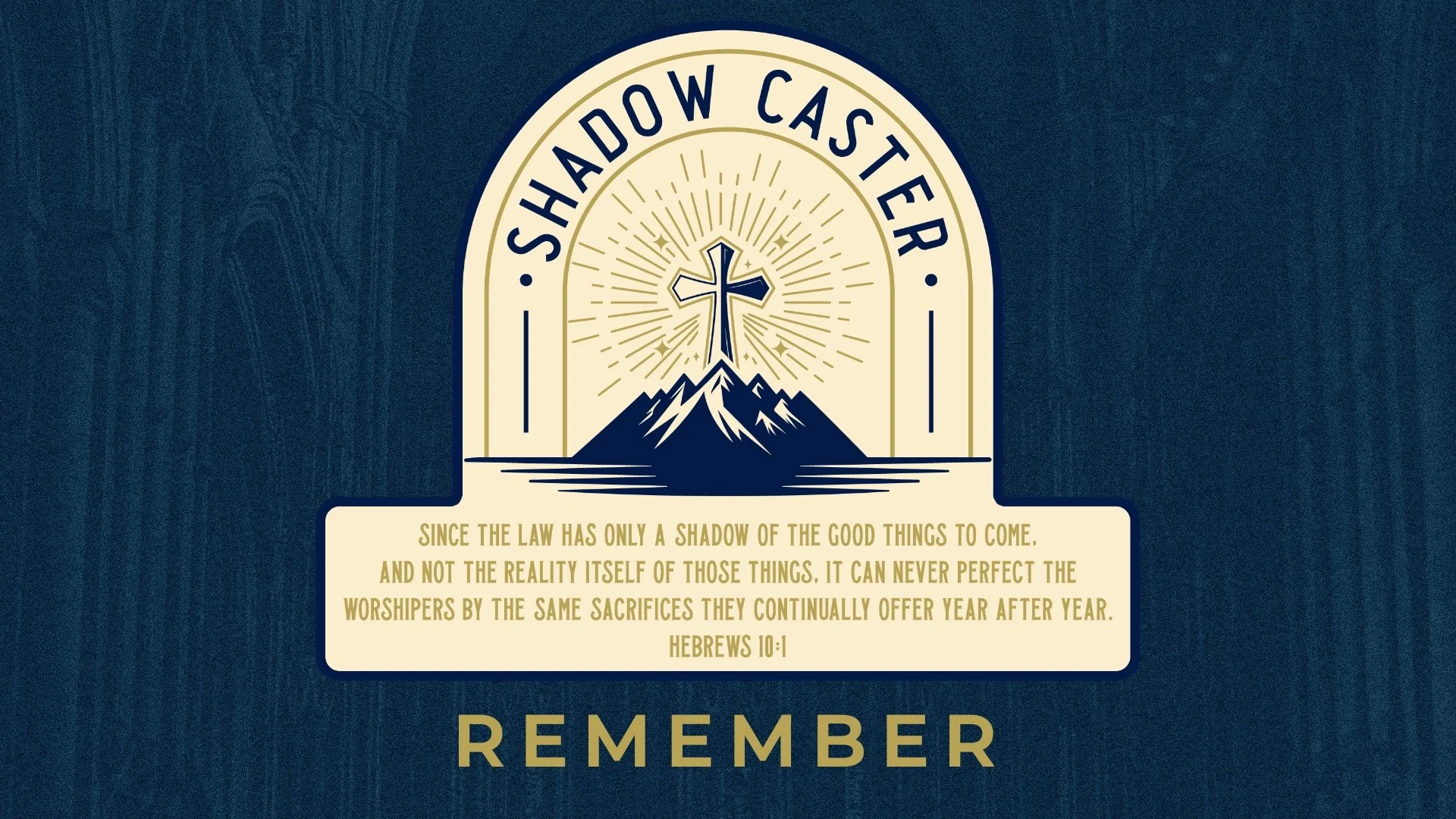 Shadow Caster: Remember
