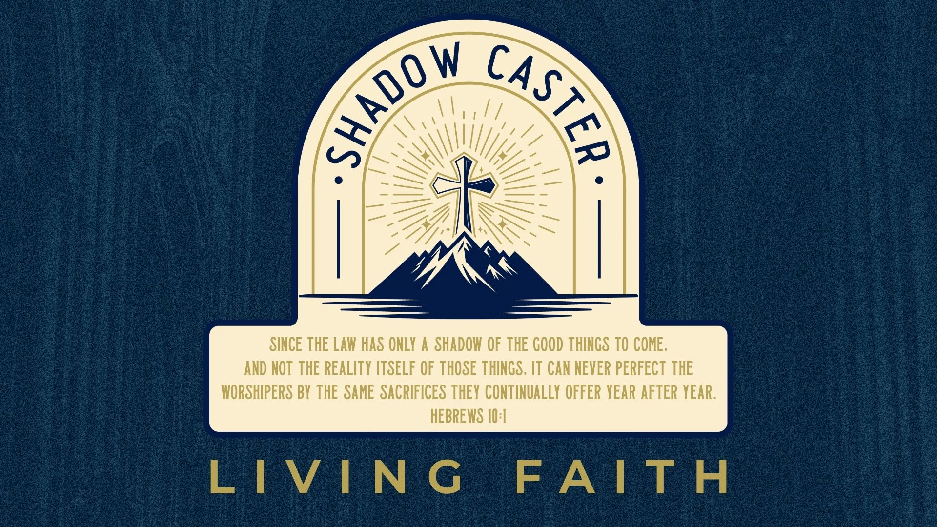 Shadow Caster: Living Faith