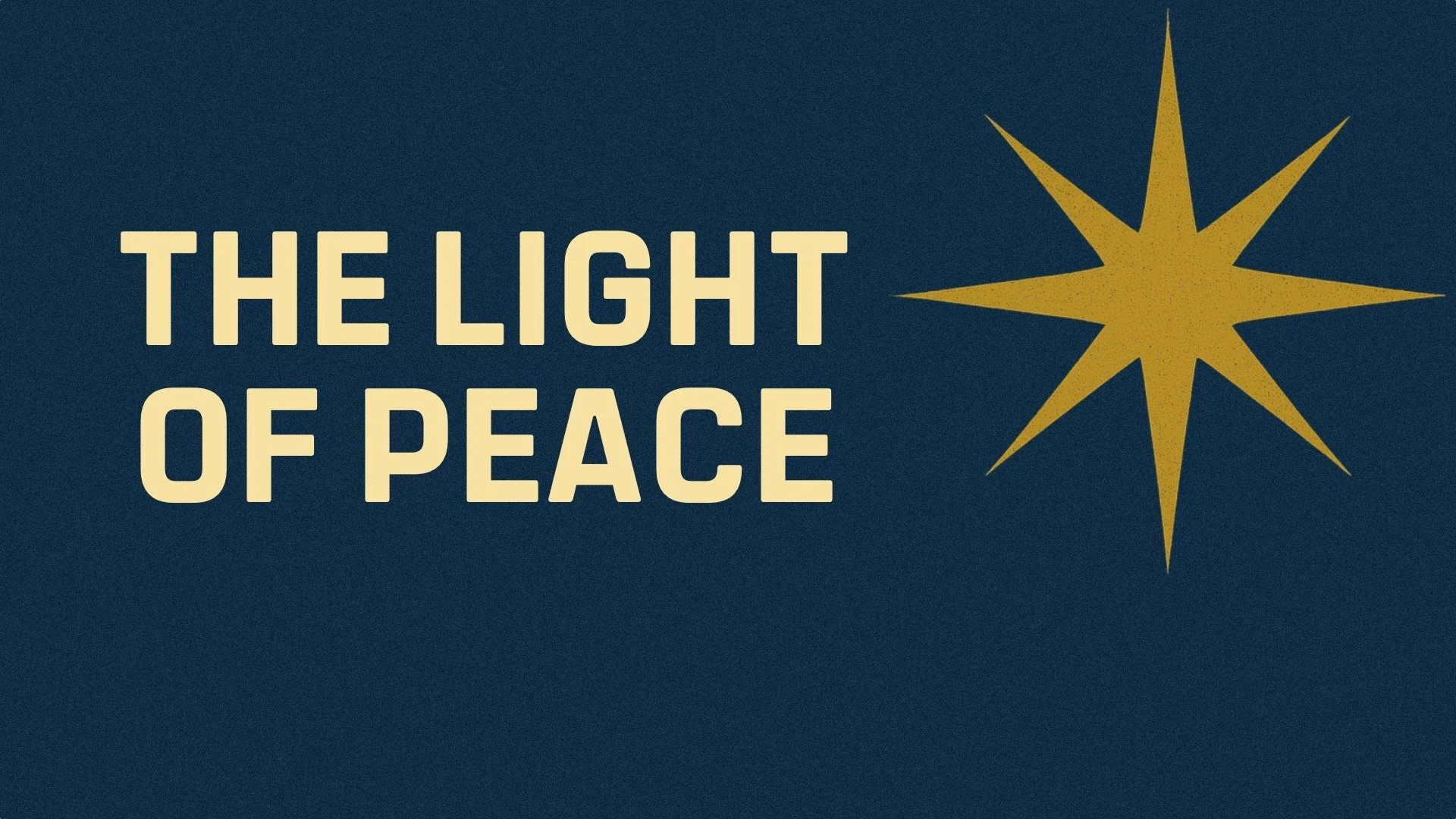 The Light of Peace