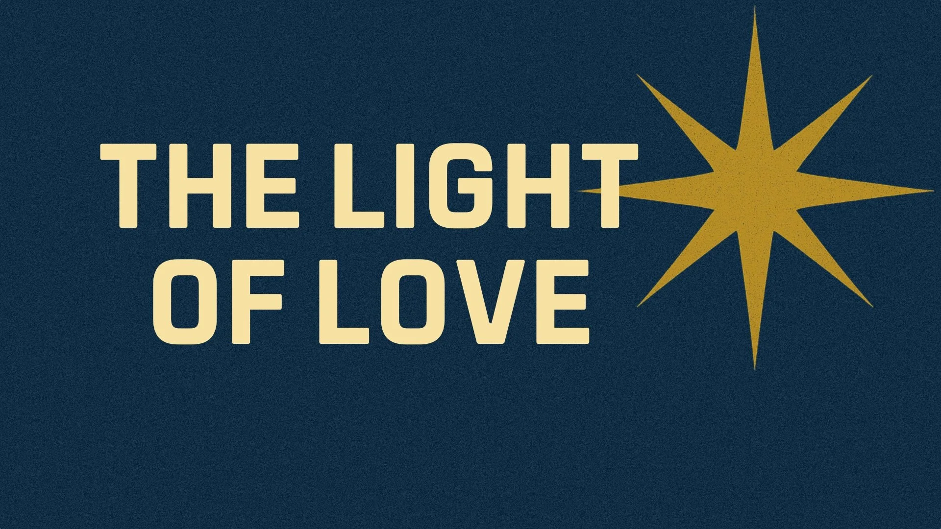 The Light of Love