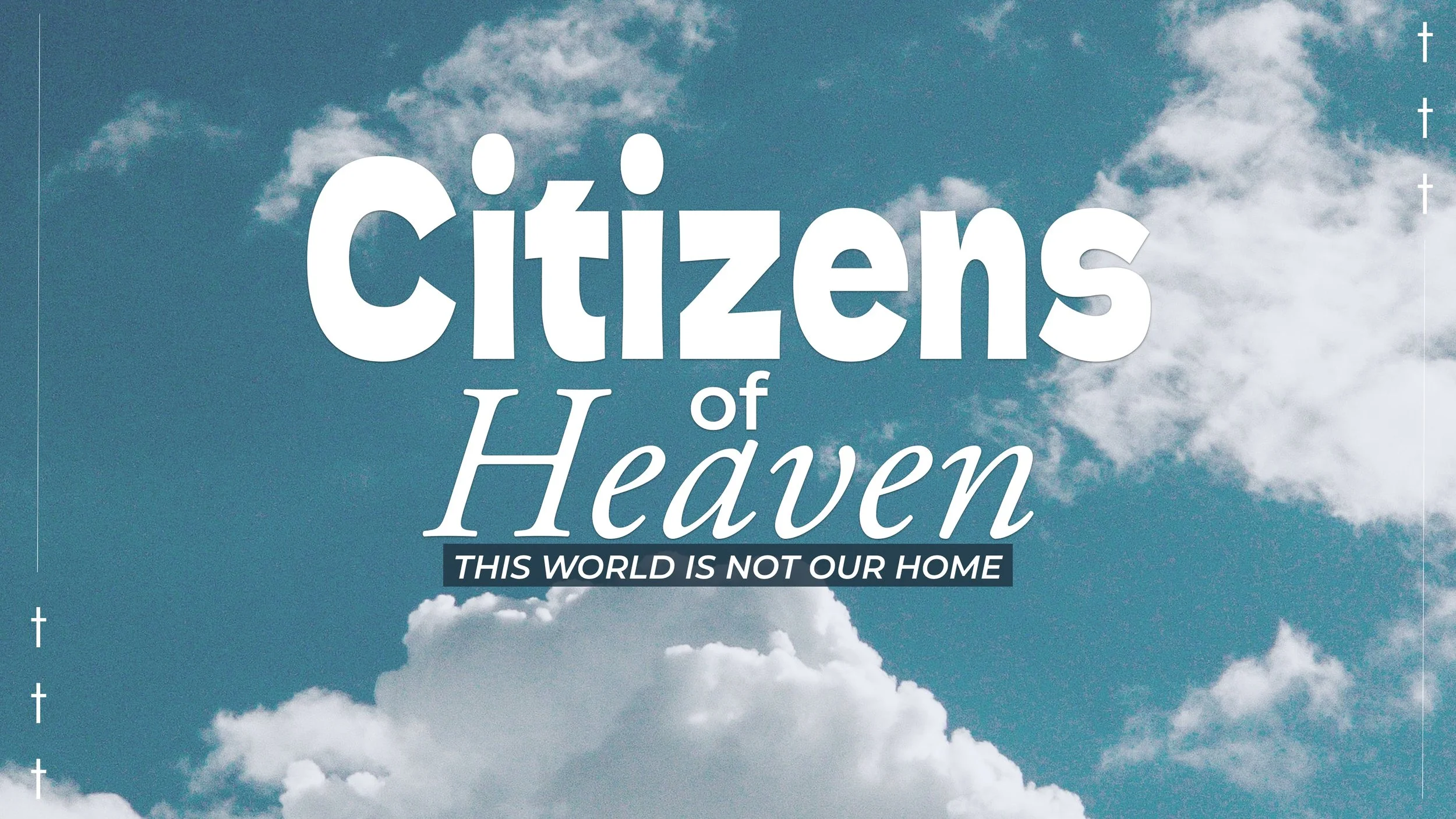 Citizens of Heaven