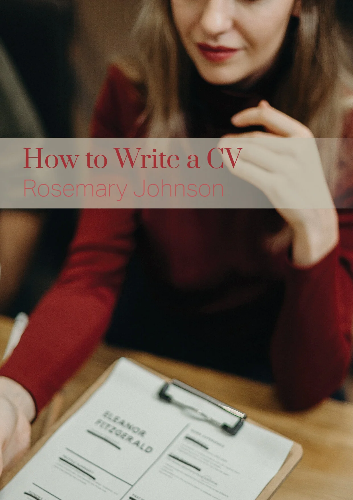 How to write a CV (e-book) 2nd Edition