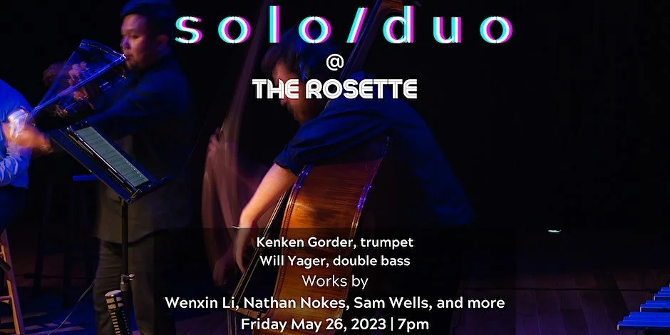 Solo/Duo: Kenken Gorder &amp; Will Yager