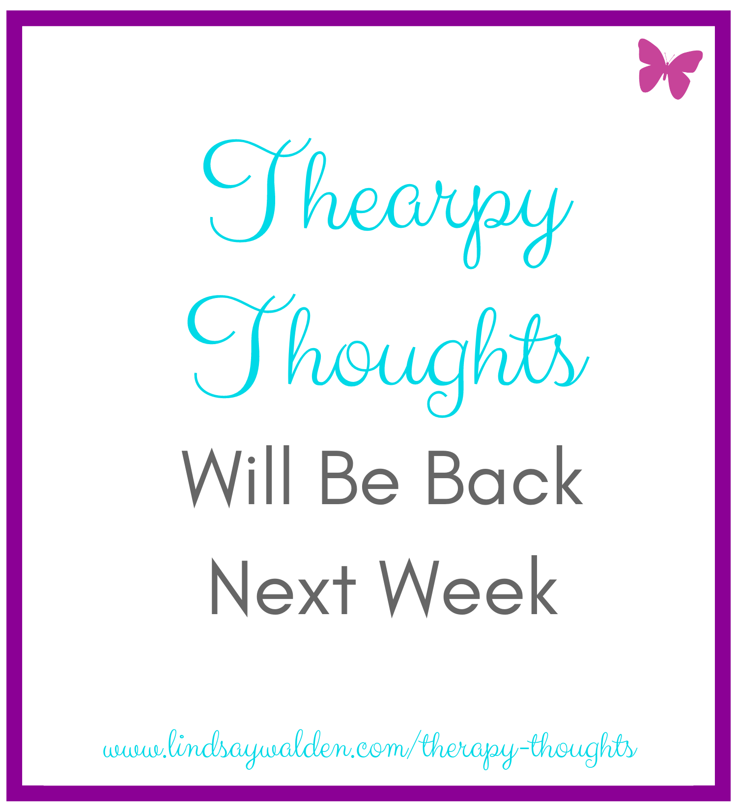Couples Therapy and The 5 Love Languages: Back Next Week