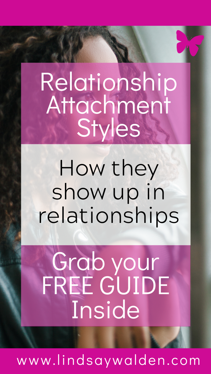 Styles relationship attachment The Four