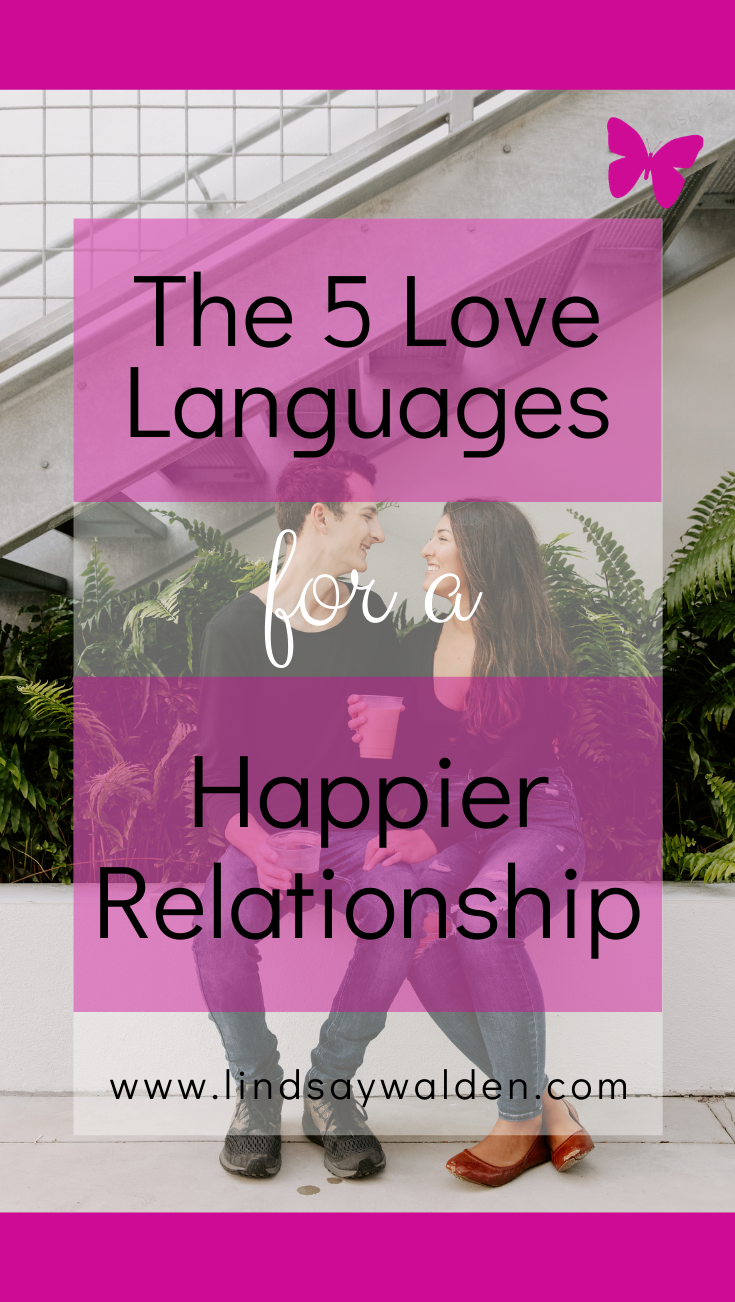 The 5 Love Languages: Acts of Service — Lindsay Walden