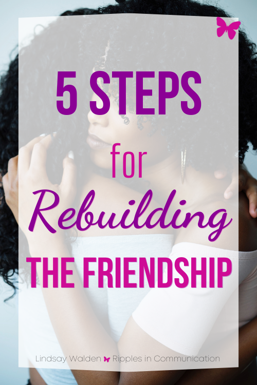 How to Resolve Conflicts Between Friends and Rebuild the Friendship