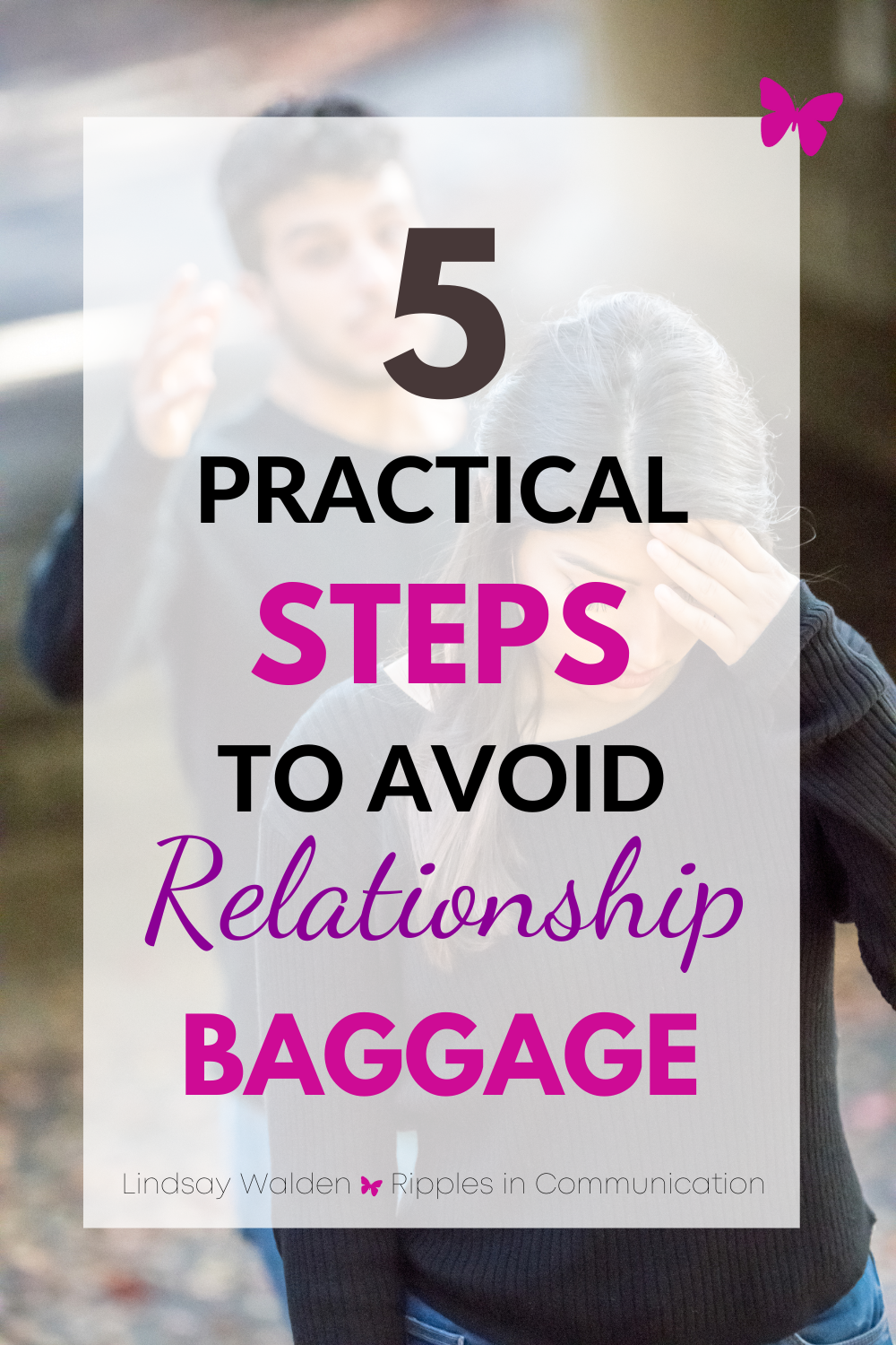 Breaking Free From Relationship Baggage — Lindsay Walden