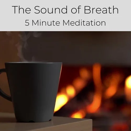 The+Sound+of+Breath+5+Minute+Meditation-2.webp