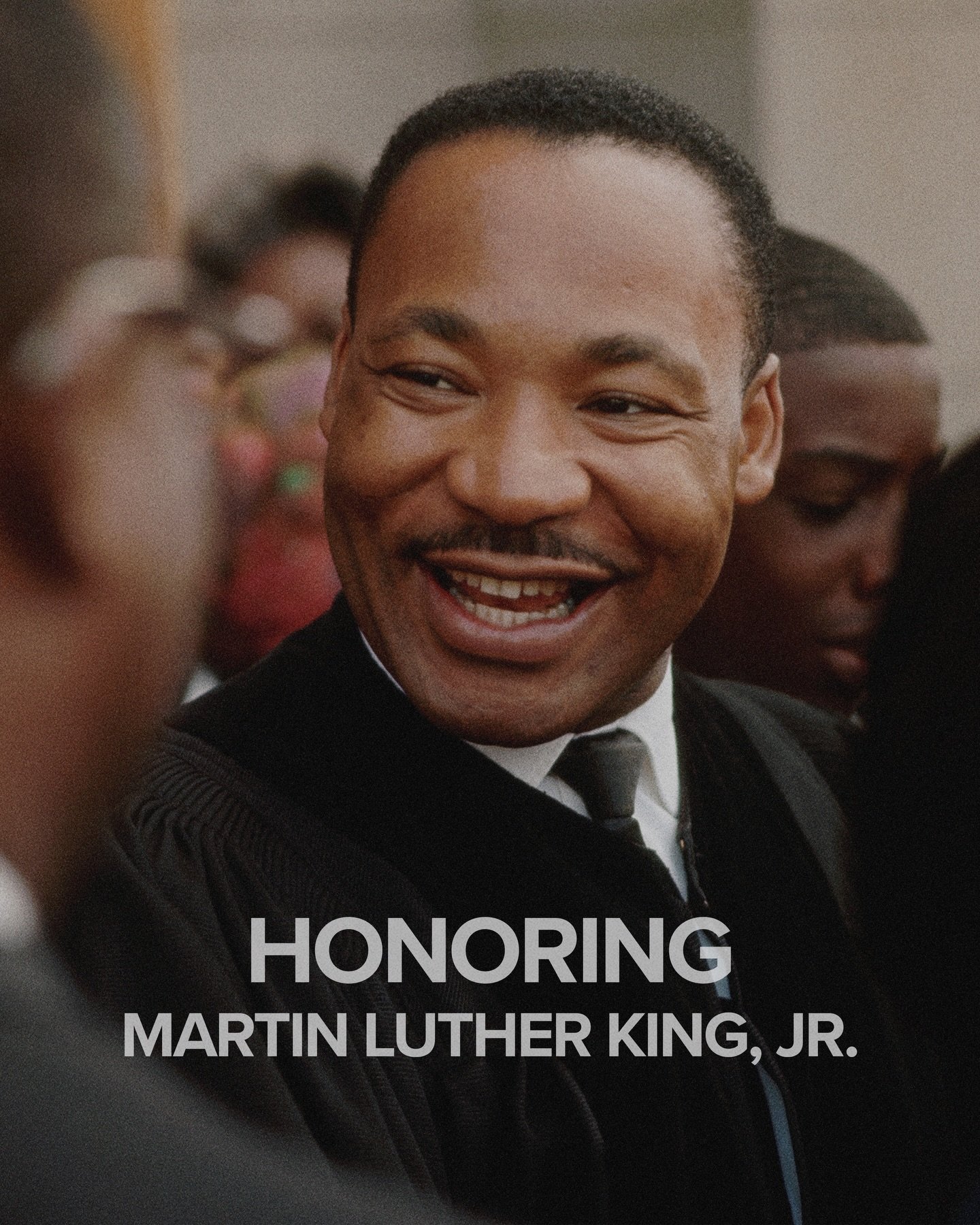 Today we honor the life and legacy of Martin Luther King Jr.