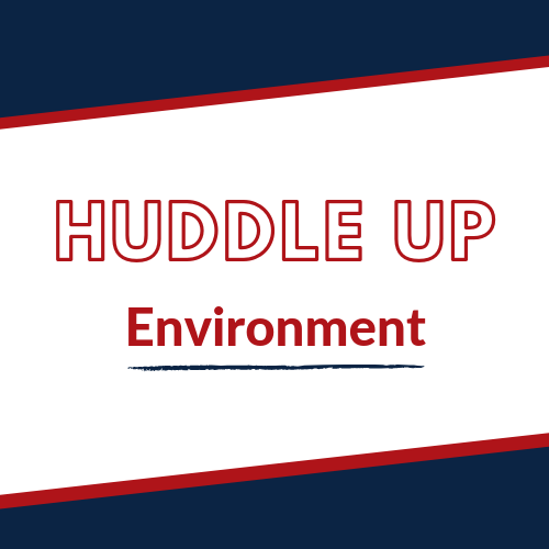Huddle with Dee - Environment