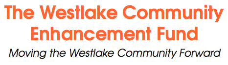 The Westlake Community Enhancement Fund