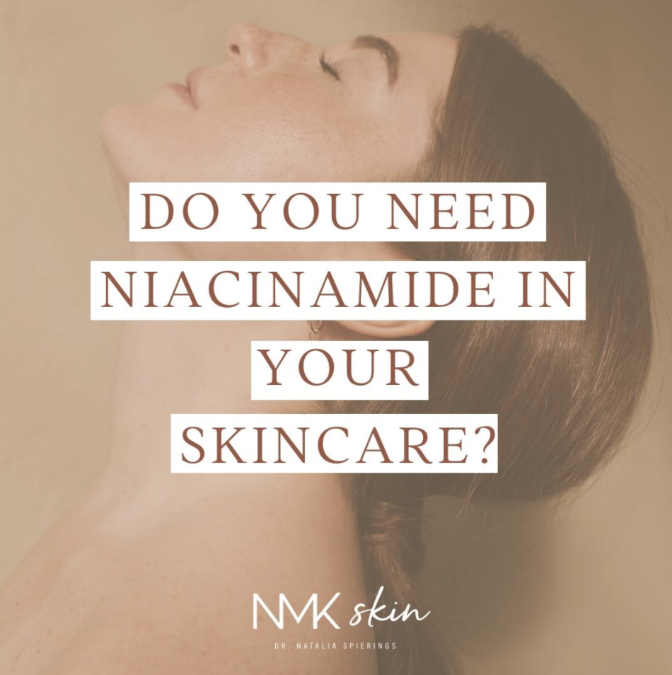 Do you need Niacinamide in your skincare?