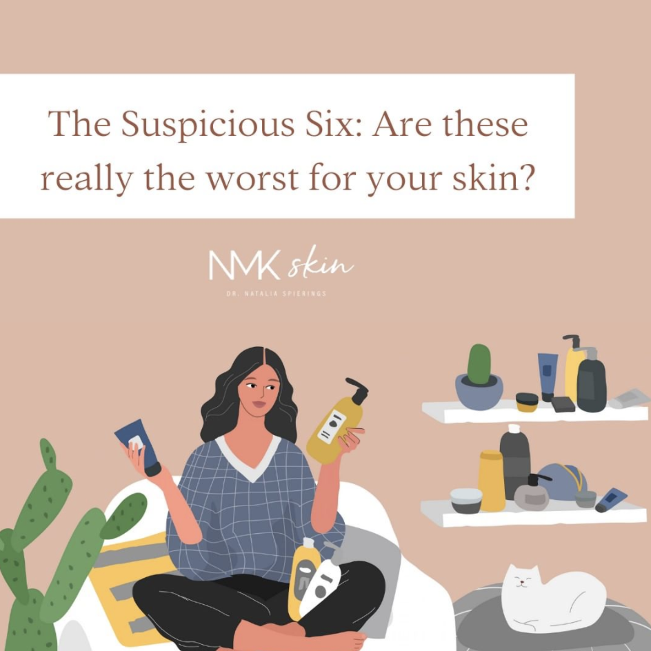 The Suspicious Six: Are these really the worst for your skin?