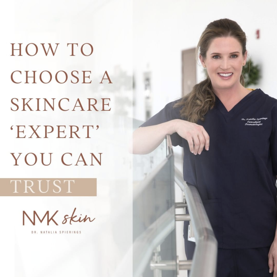 How to choose a Skincare Expert you can trust