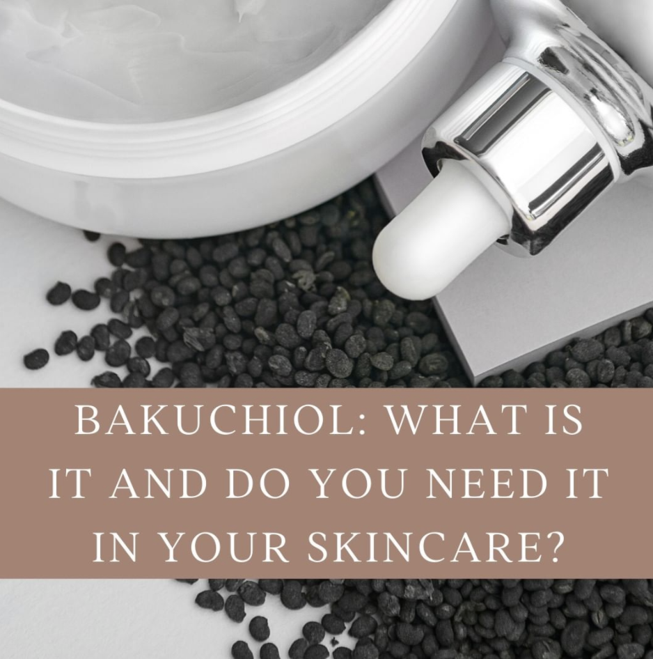 BAKUCHIOL: What is it and do you need it in your skincare? 