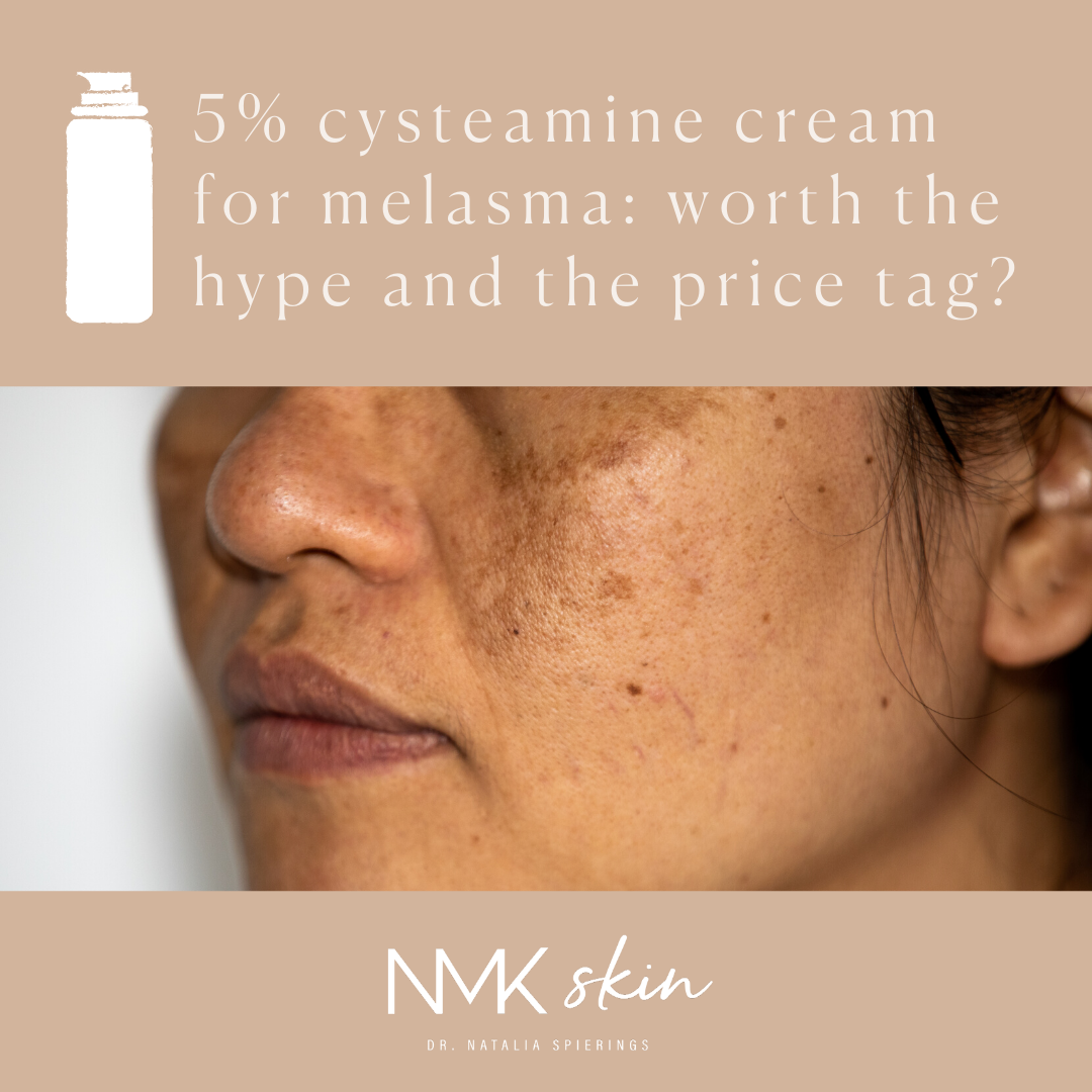 5% cysteamine cream for melasma: worth the hype and the price tag?