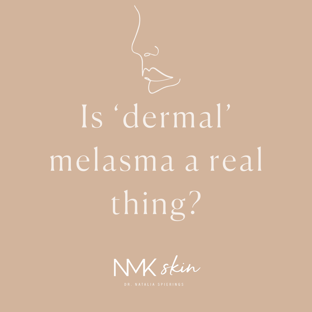 Is ‘dermal’ melasma a real thing? 