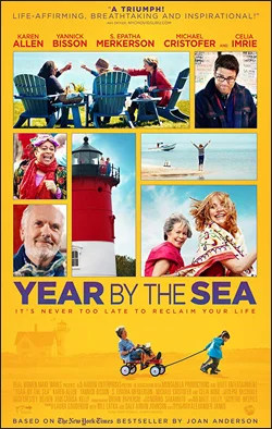 Year by The Sea Dir. Alexander Janko. Starring: Karen Allen, Yannick Bisson