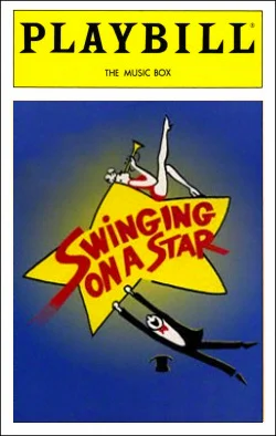 Swinging On a Star Dir. Michael Leeds Producer: Richard Seader, Mary B. Kramer