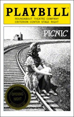 Picnic Dir. Scott Ellis Producers: Roundabout Theatre Co., Todd Haimes, Gene Feist