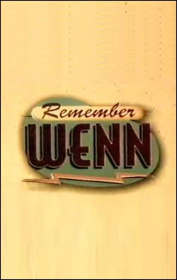 Remember WENN Producer: AMC Creator(s): Rupert Holmes Starring: Tom Beckett, Melinda Mullins, Christopher Murney
