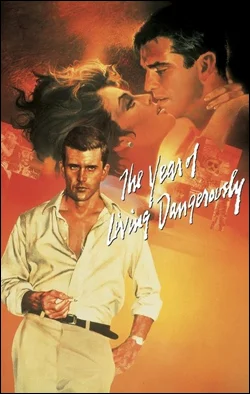 The Year of Living Dangerously Director: Peter Weir Producer: MGM; MGM/UA Starring: Mel Gibson, Sigourney Weaver