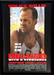 Die Hard with a Vengeance Director:John McTiernan Starring: Bruce Willis, Samuel L Jackson, Jeremy Irons