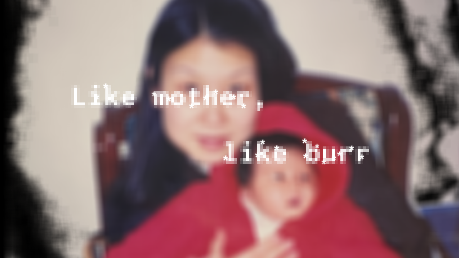 LikeMotherLikeBurr_IrisZhang.png