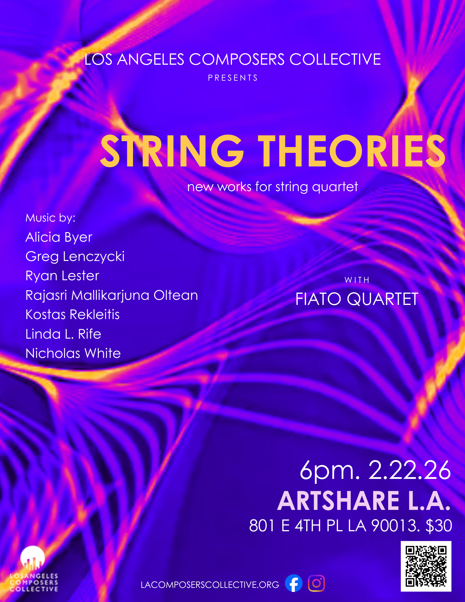 Los Angeles Composers Collective presents: String Theories - new works for string quartet with Fiato Quartet.  Sunday, Feb. 22, 2026, 6pm at Art Share L.A.