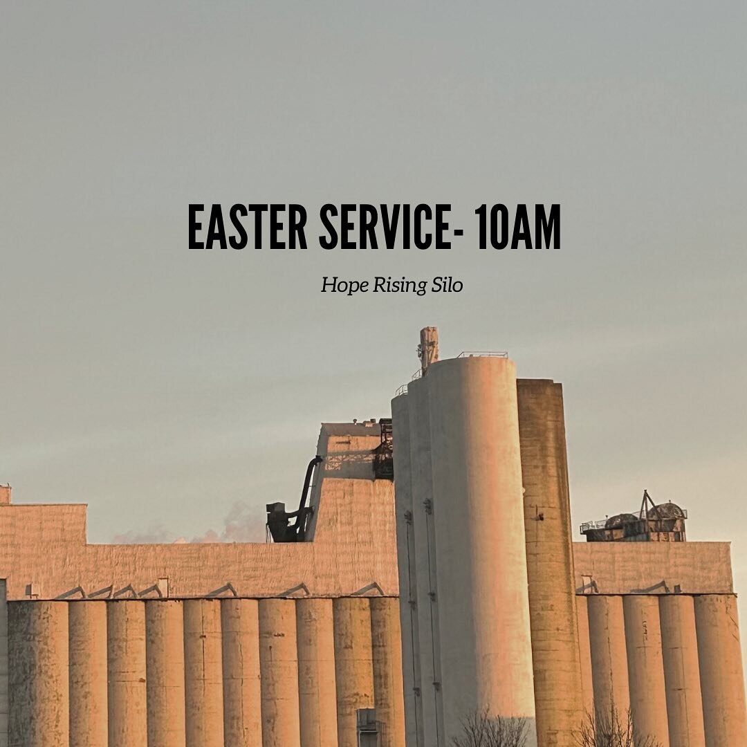 Join us in the historic Hope Rising Silo on the Buffalo River for Easter Service-10am 395 Ganson Street Buffalo NY #buffalo #buffalony #buffalochurch