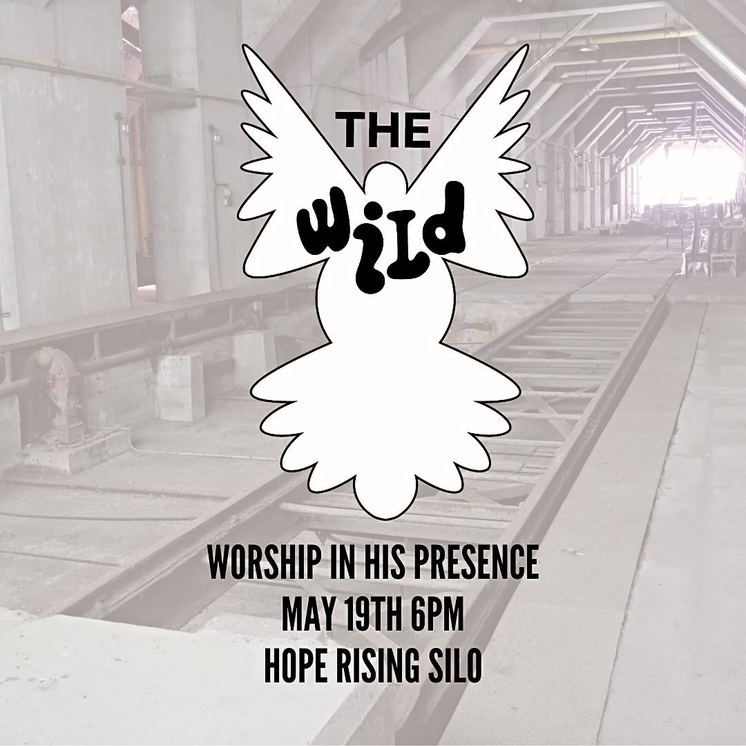 save the date, Worship in His presence together at Hope Rising Silo 395 Ganson Street Buffalo at 6pm