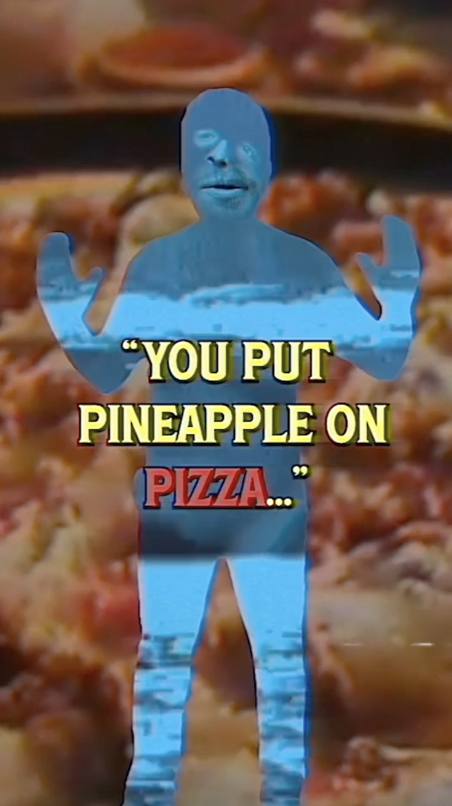 "Pineapple on Pizza" (2025)
