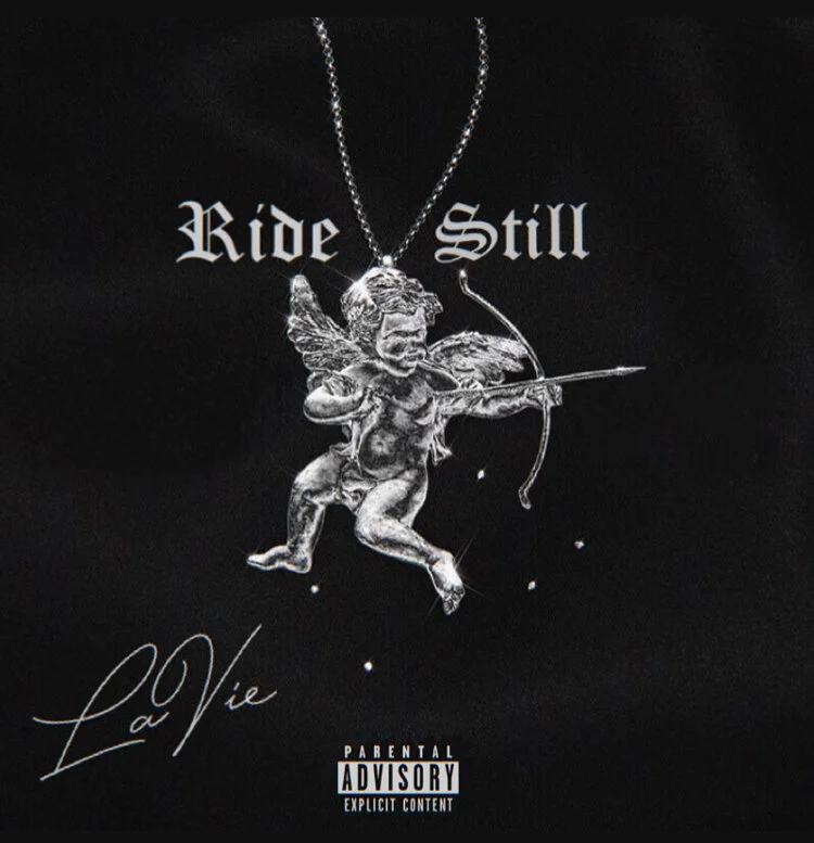 Ride Still by Lavie
