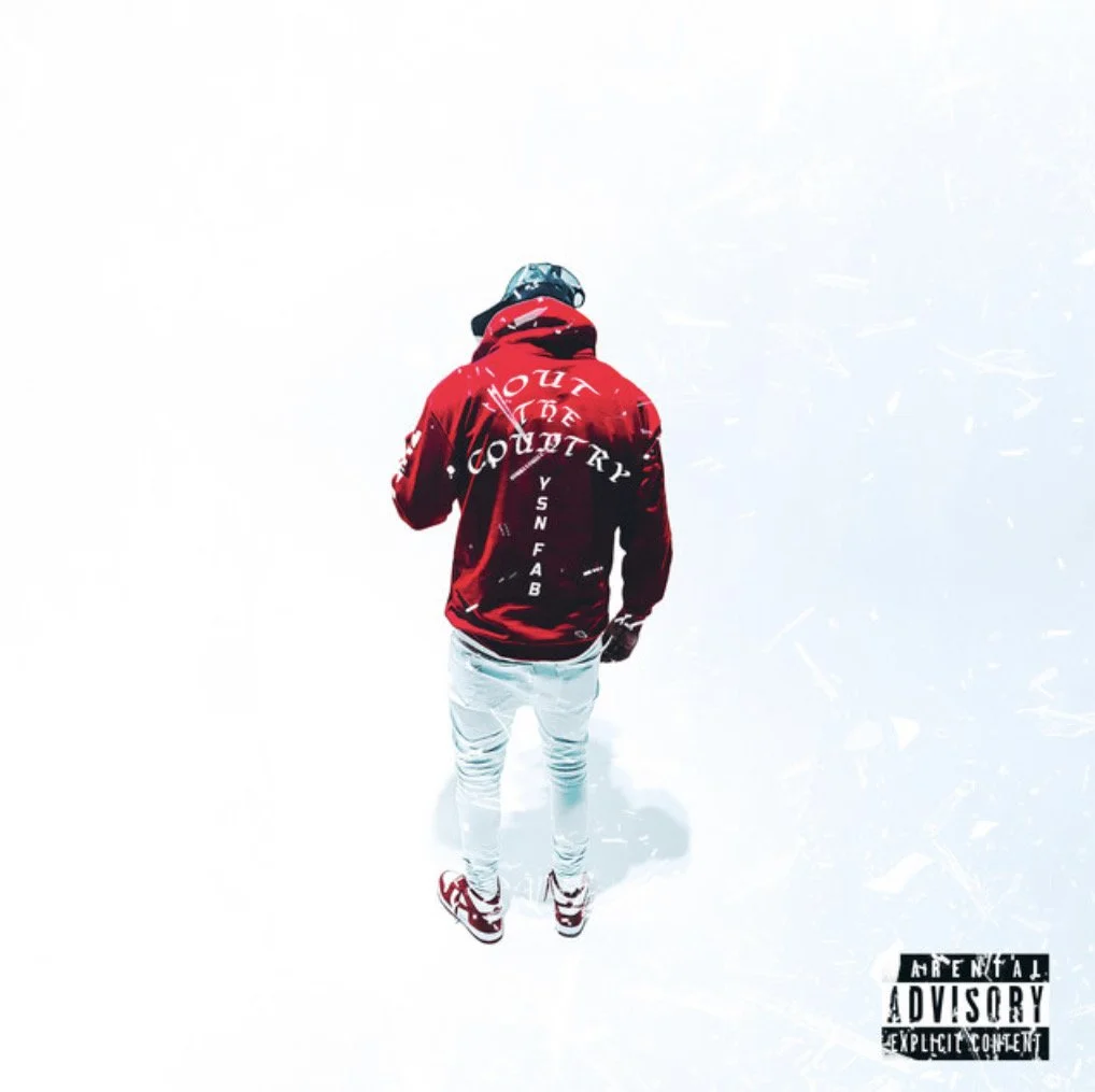 Out The Country - YSN Fab