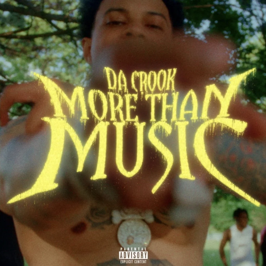 Da Crook - More Than Music