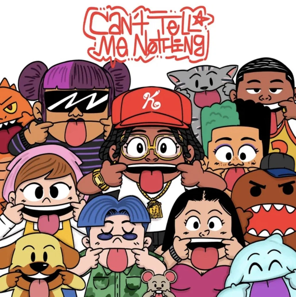 CAN'T TELL ME NOTHING - Kalisway