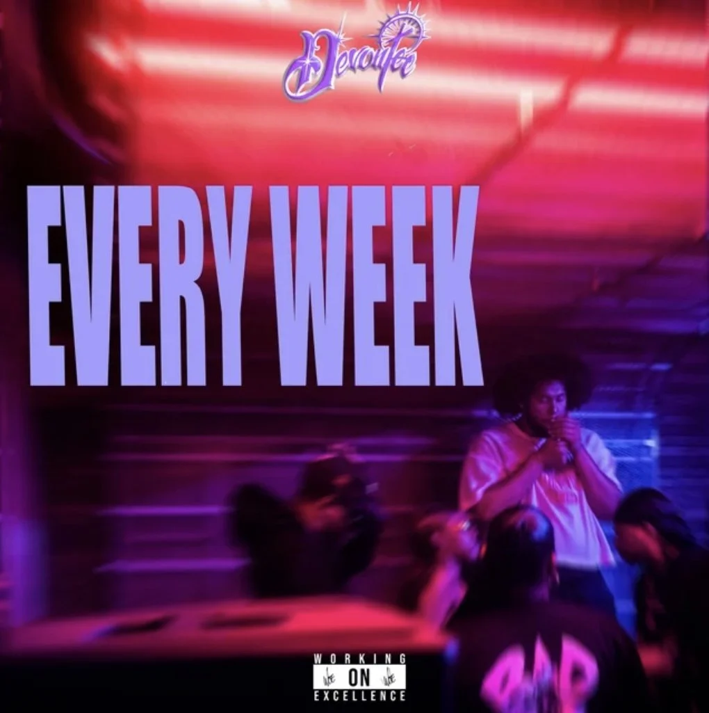 Devontée - EVERY WEEK