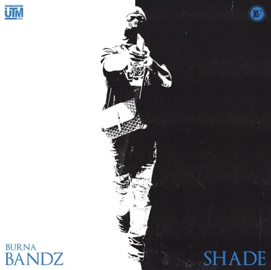 Shade by Burna Bandz