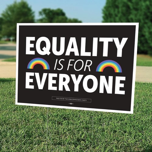equalityIsForEveryone_yardSign__43872.jpg