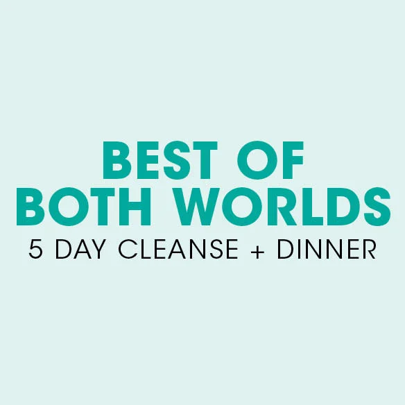 5 Day VJG Cleanse Til Dinner: Best of Both Worlds