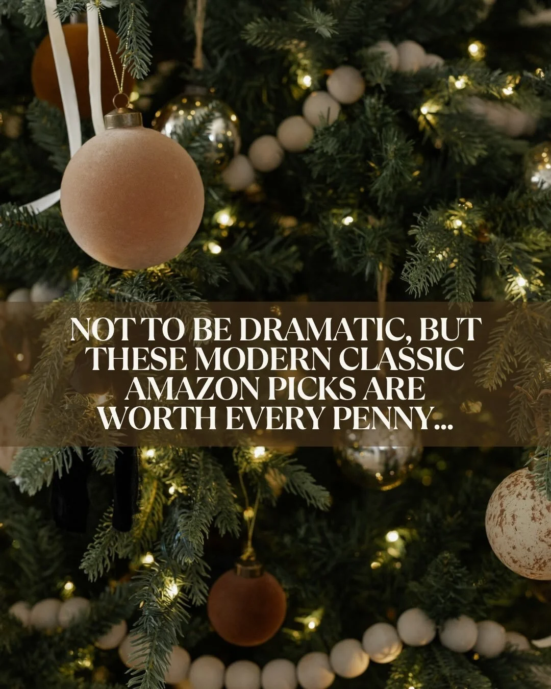 Comment &ldquo;SHOP&rdquo; and I&rsquo;ll DM everything to you: https://liketk.it/5C5Qd🤍

Not to be dramatic&hellip; but these Modern Classic Amazon finds are worth every single penny. 🤍✨

If you&rsquo;ve been wanting to elevate your holiday decor 